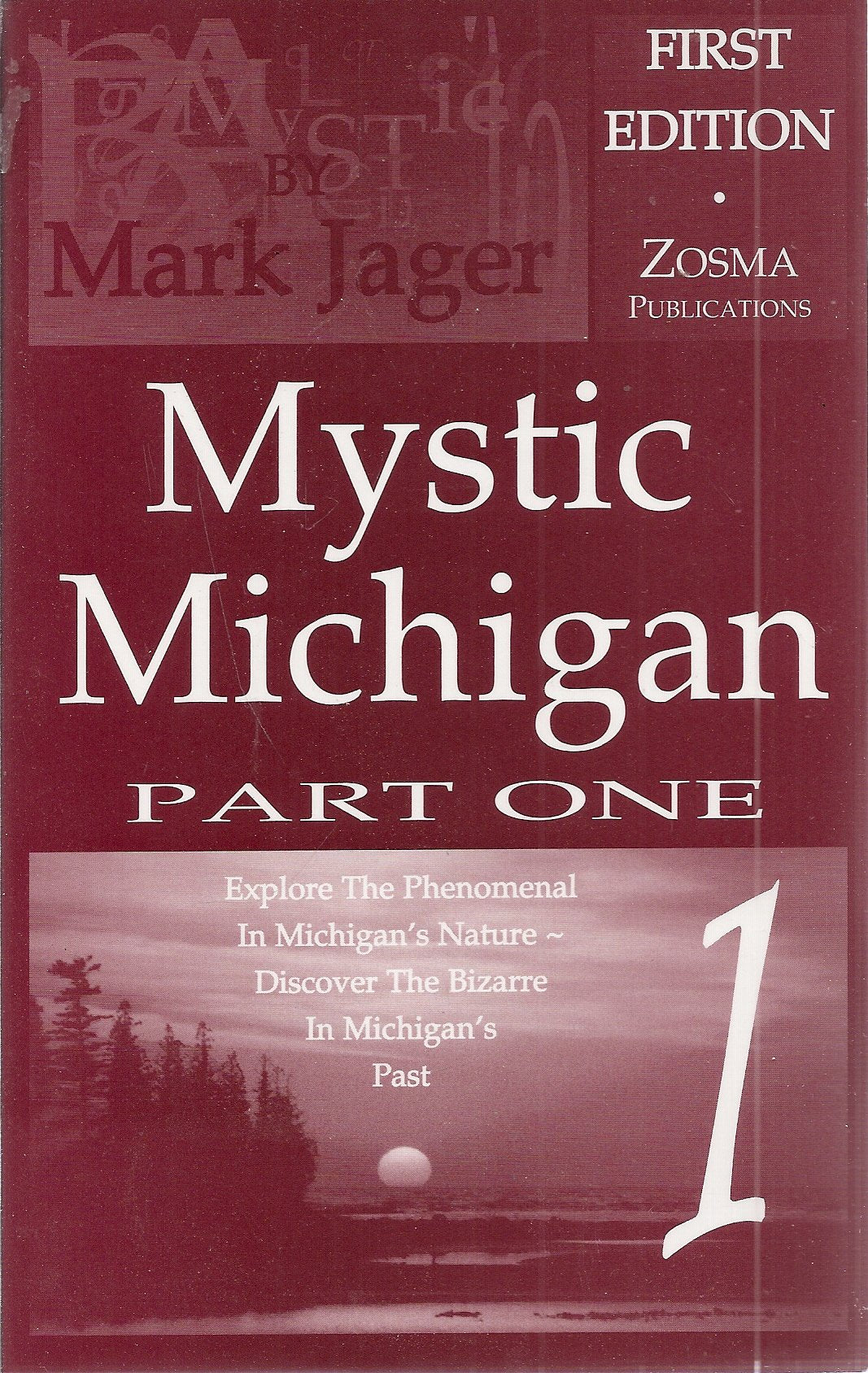 Mystic Michigan Part 1