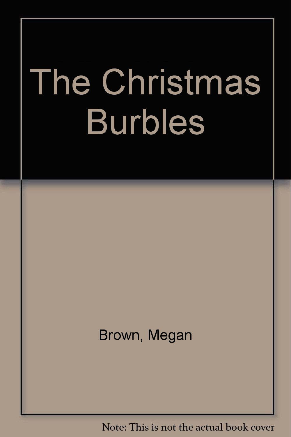 The Christmas Burbles