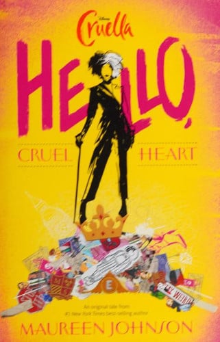 Hello, cruel heart: an original tale