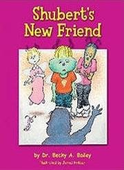 Shubert's New Friend - Paperback (English)