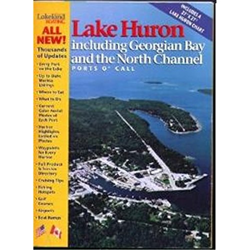 Lakeland Boating Ports O' Call Lake Huron, Georgian Bay & the North Channel (1999) - 9394