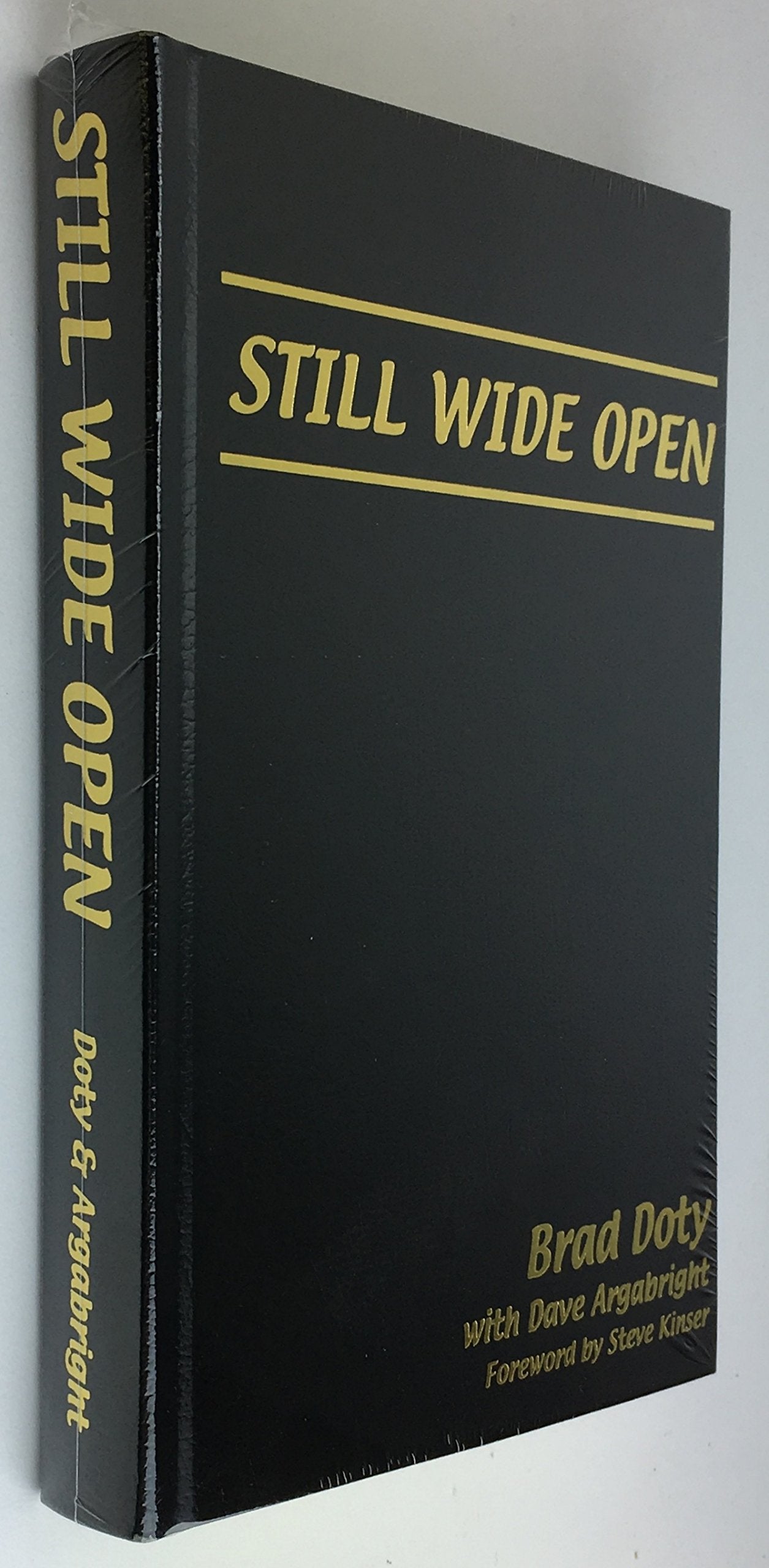 Still Wide Open