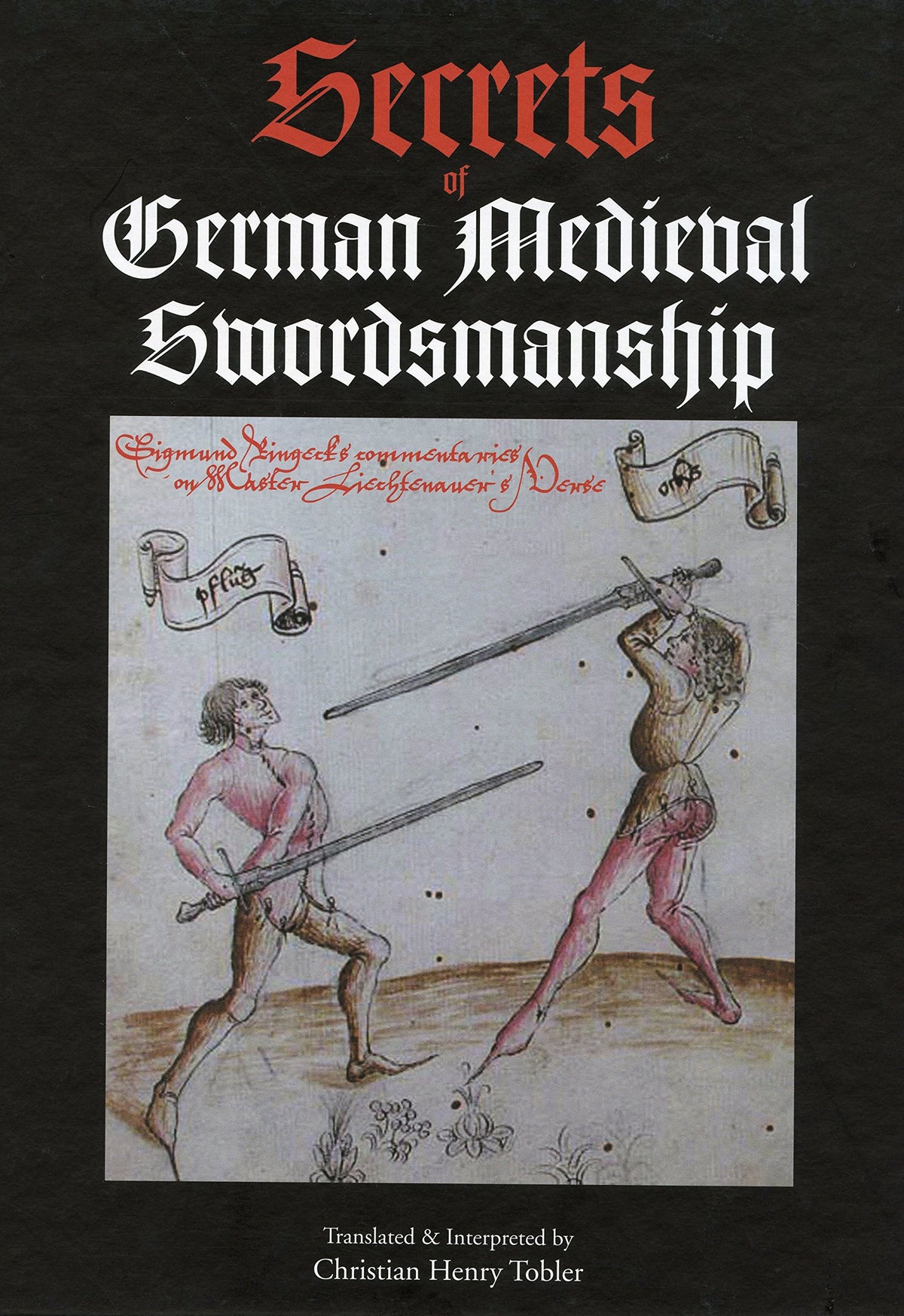 Secrets of German Medieval Swordsmanship