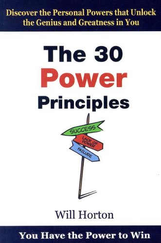 The 30 Power Principles: You Have the Power to Win