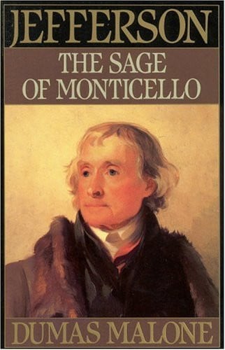 Jefferson and his time. Vol. 6. The Sage of Monticello