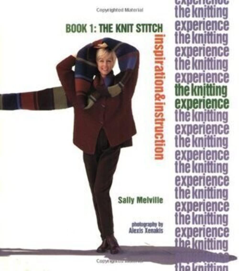 The Knitting Experience Book 1: The Knit Stitch, Inspiration & Instruction - 9111