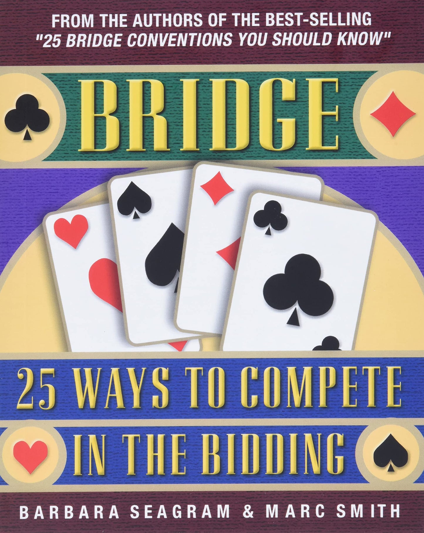 Bridge: 25 Ways to Compete in the Bidding (Bridge (Master Point Press)) - 2254