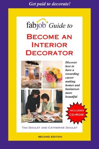 FabJob Guide to Become an Interior Decorator: Guide to Becoming an Interior Decorator - 4166