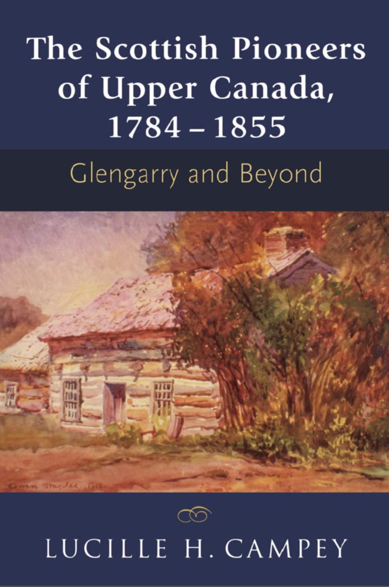 The Scottish Pioneers of Upper Canada, 1784-1855: Glengarry and Beyond - 3091