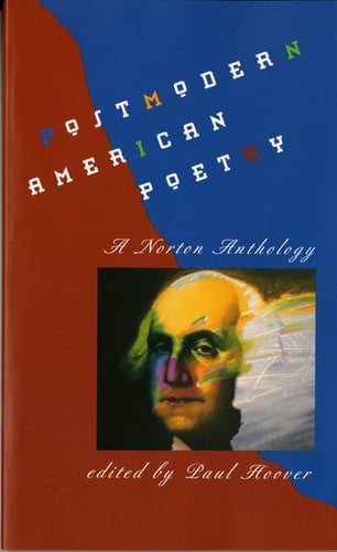 Postmodern American poetry: a Norton anthology