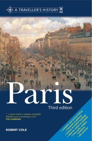 A Traveller's History of Paris (The traveller's history series) - 7821