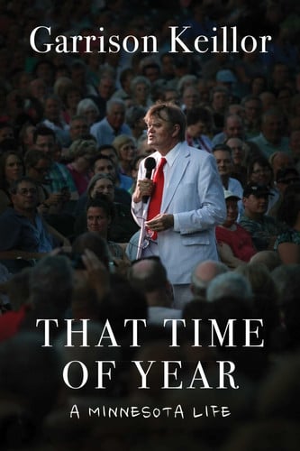 That Time of Year A Minnesota Life