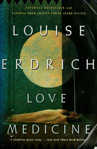 Love medicine: new and expanded version