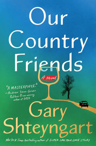Our country friends: a novel