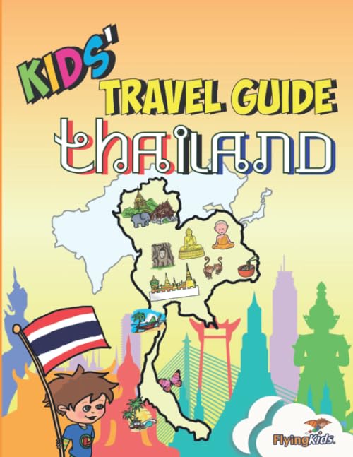 Kids' Travel Guide - Thailand: The fun way to discover Thailand-especially for kids - 7940