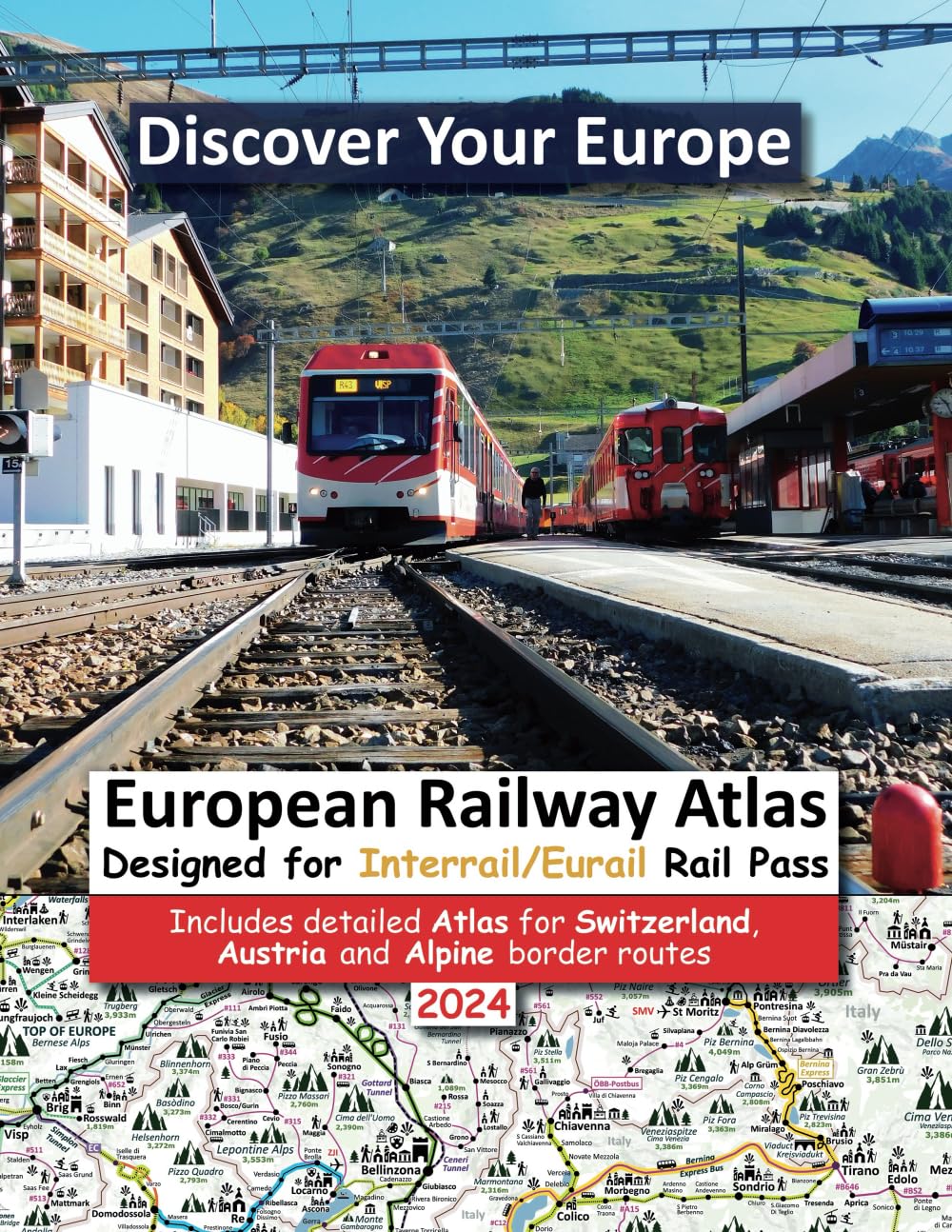European Railway Atlas - Designed for Interrail / Eurail Rail Pass: Includes detailed Atlas for Switzerland, Austria and Alpine border routes - 1927