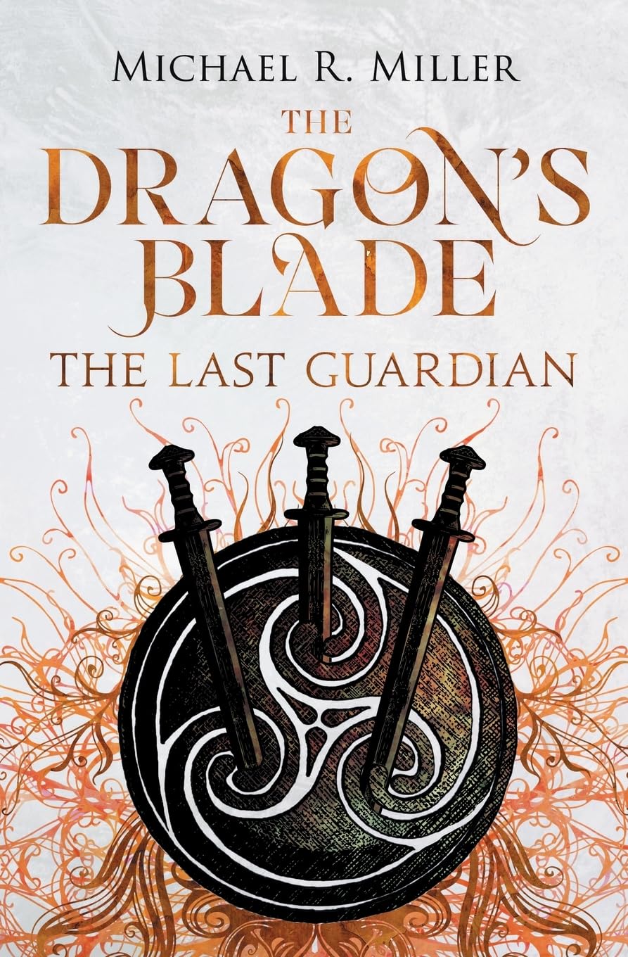 The Dragon's Blade: The Last Guardian - 6062