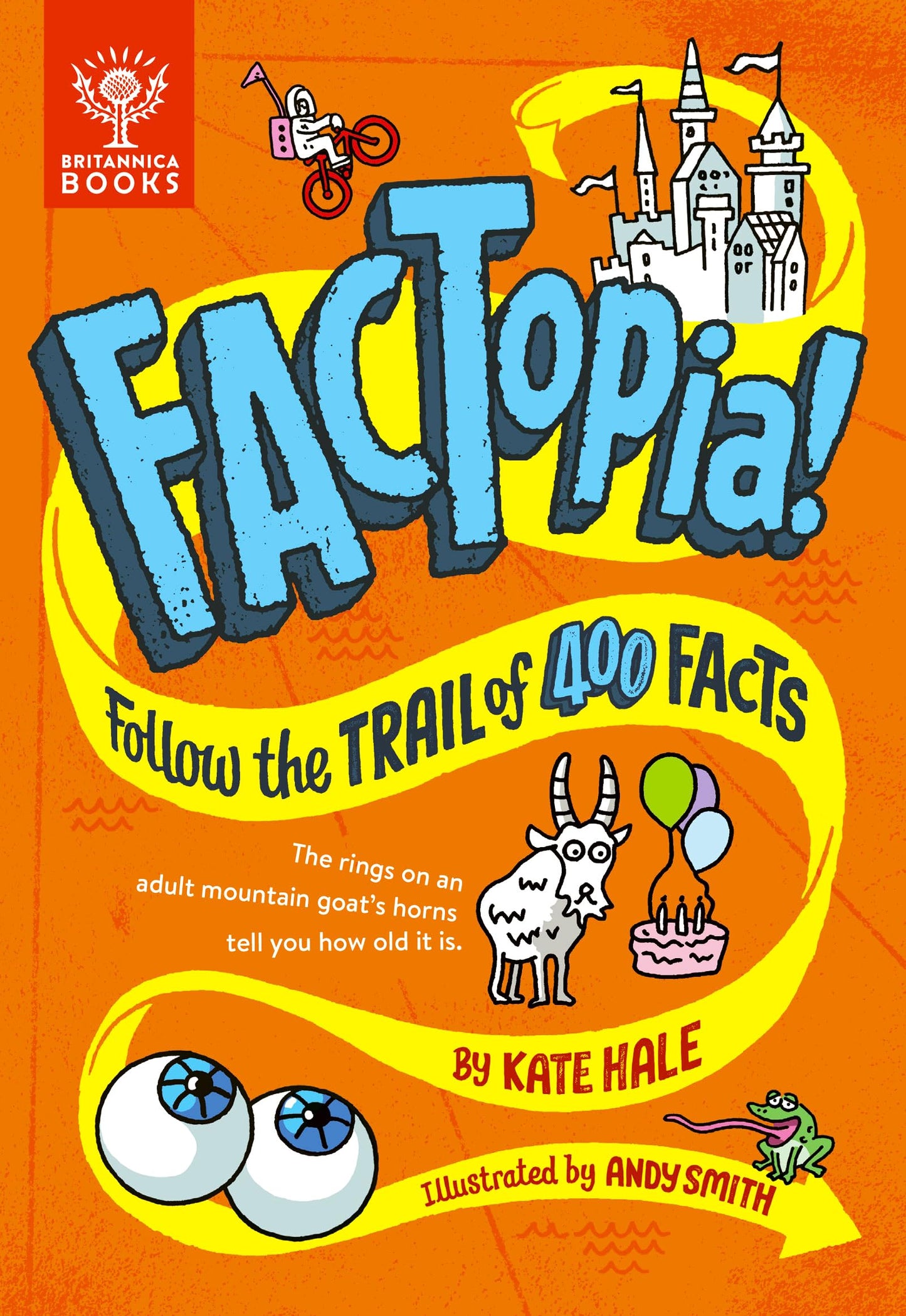 FACTopia!: Follow the Trail of 400 Facts...