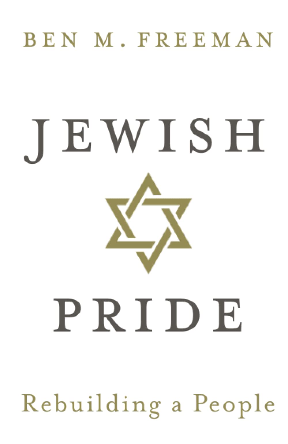 Jewish Pride: Rebuilding a People - 5987