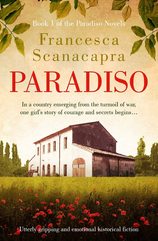 Paradiso: Utterly gripping and emotional historical fiction (The Paradiso Novels) - 3227