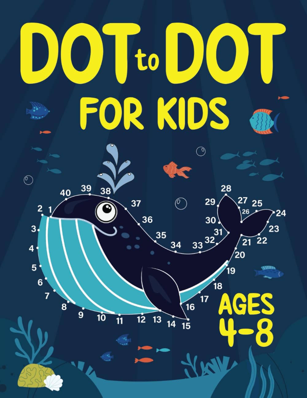 Dot to Dot for Kids Ages 4-8: 100 Fun Connect the Dots Puzzles for Children - Activity Book for Learning - Age 4-6, 6-8 Year Olds (Dot to Dot Books for Children) - 1838