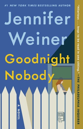 Goodnight nobody: a novel