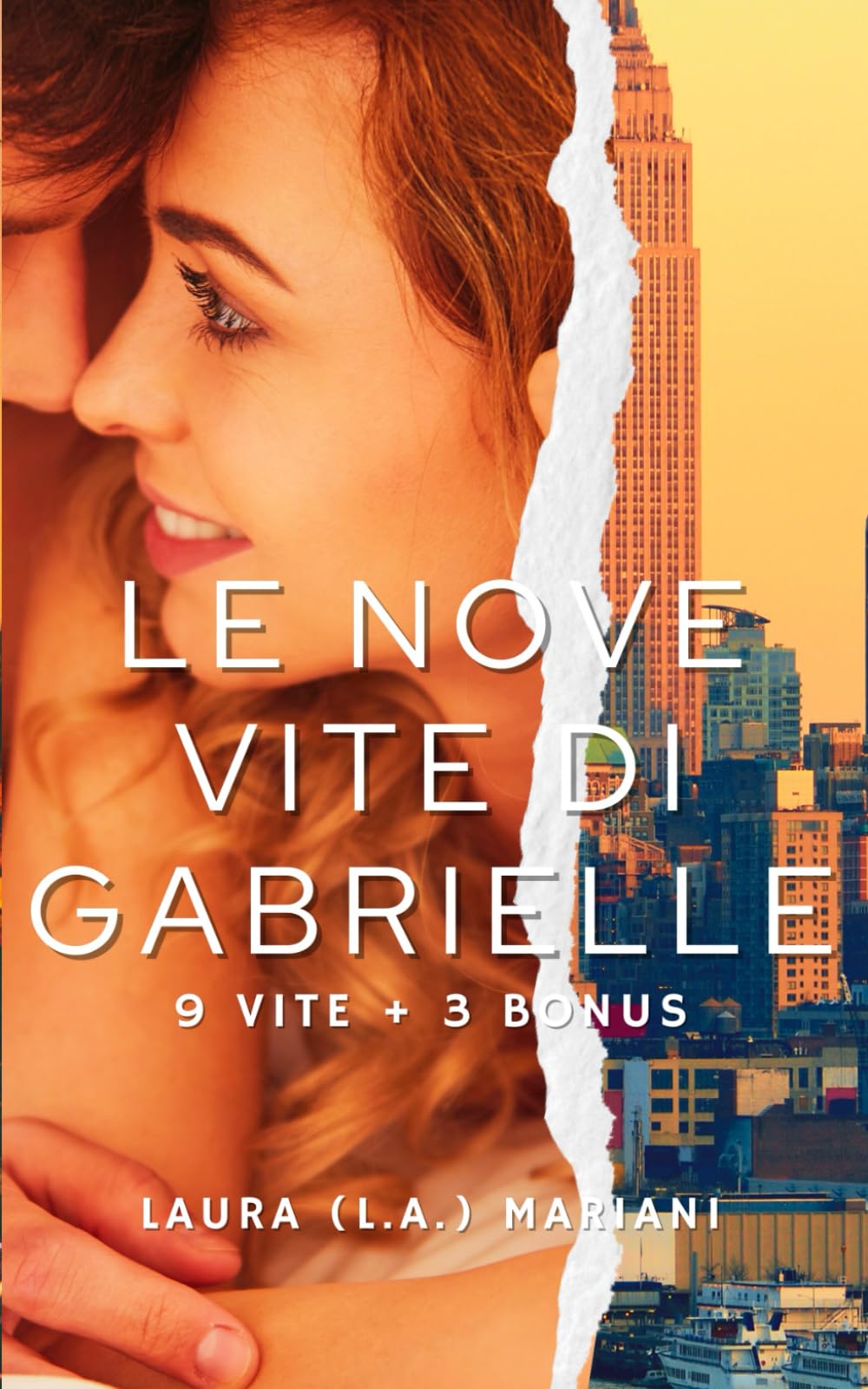 Le Nove Vite di Gabrielle: Books in Foreign Language - Contemporary Romance for Women in Italian (Italian Edition) - 5179