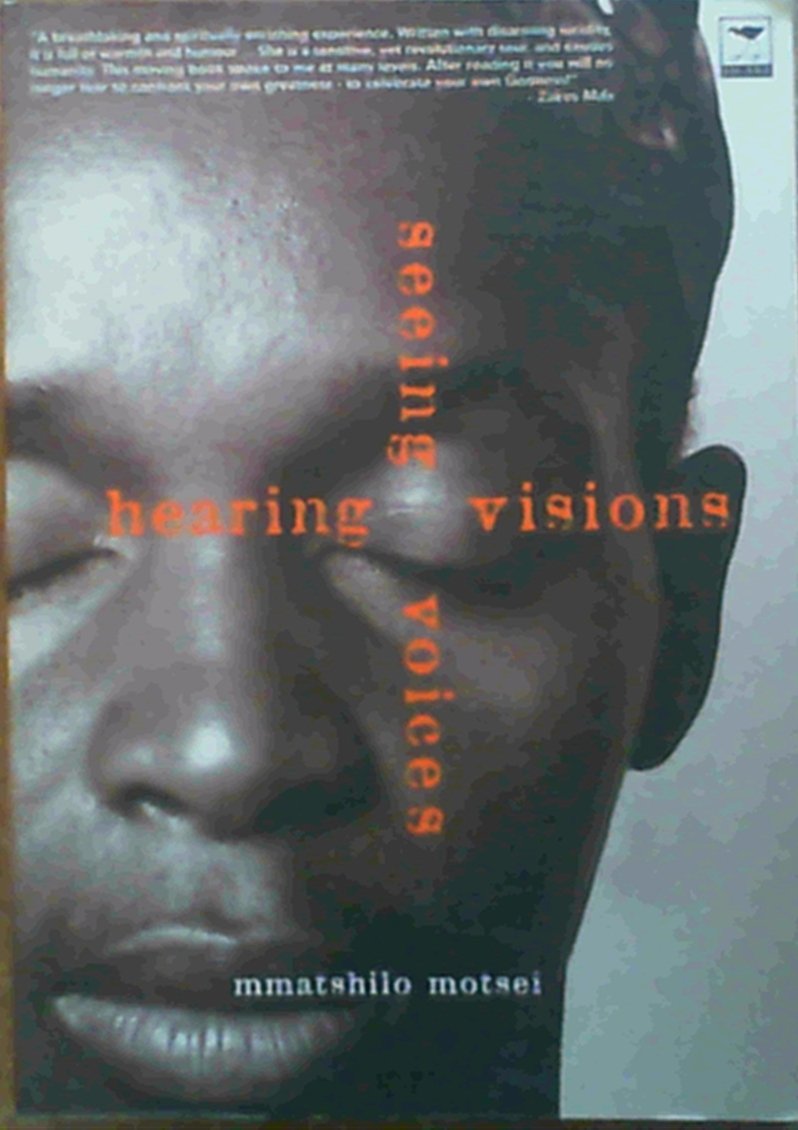 Hearing Visions Seeing Voices