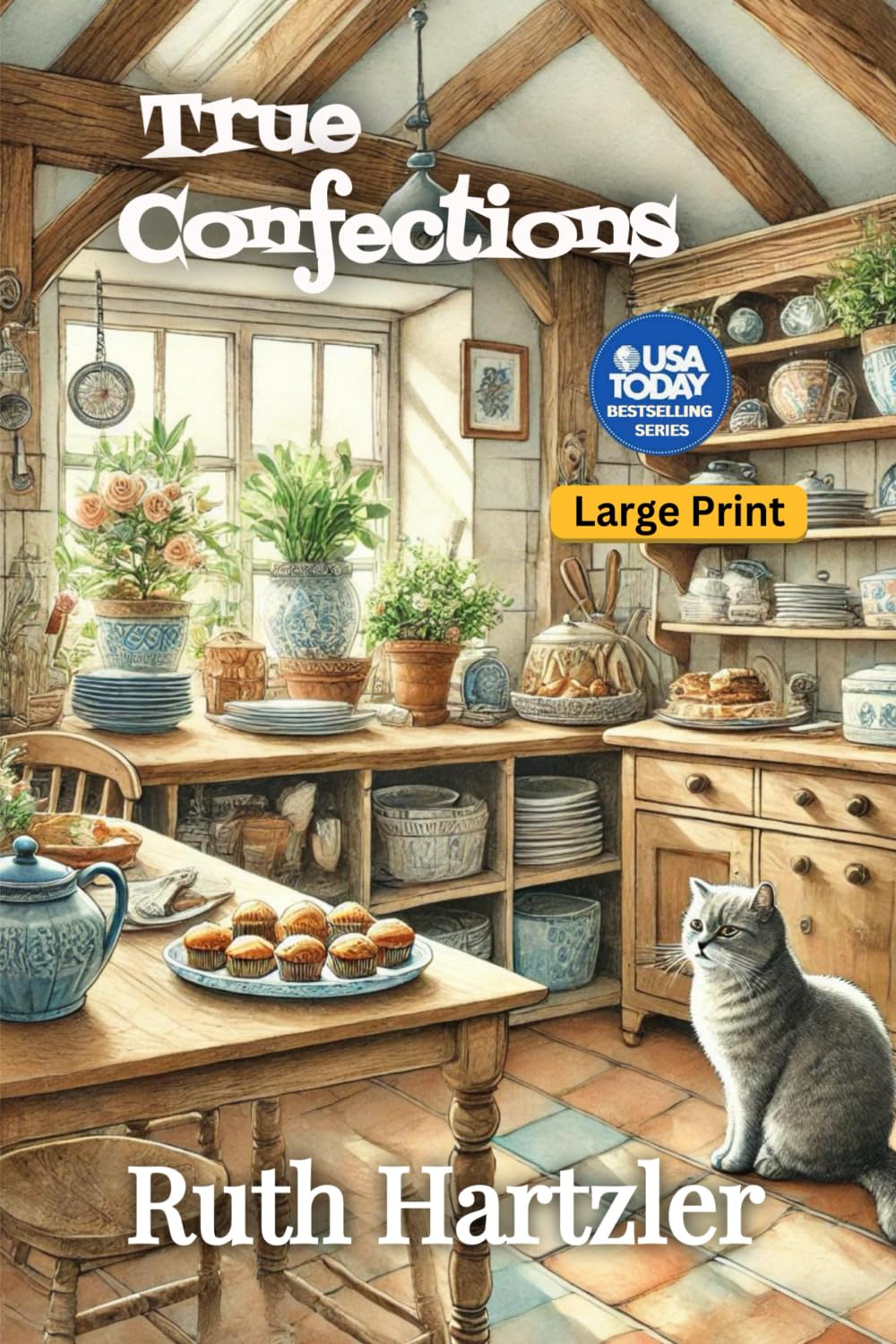 True Confections Large Print (Cupcake Cozy Mysteries Large Print)