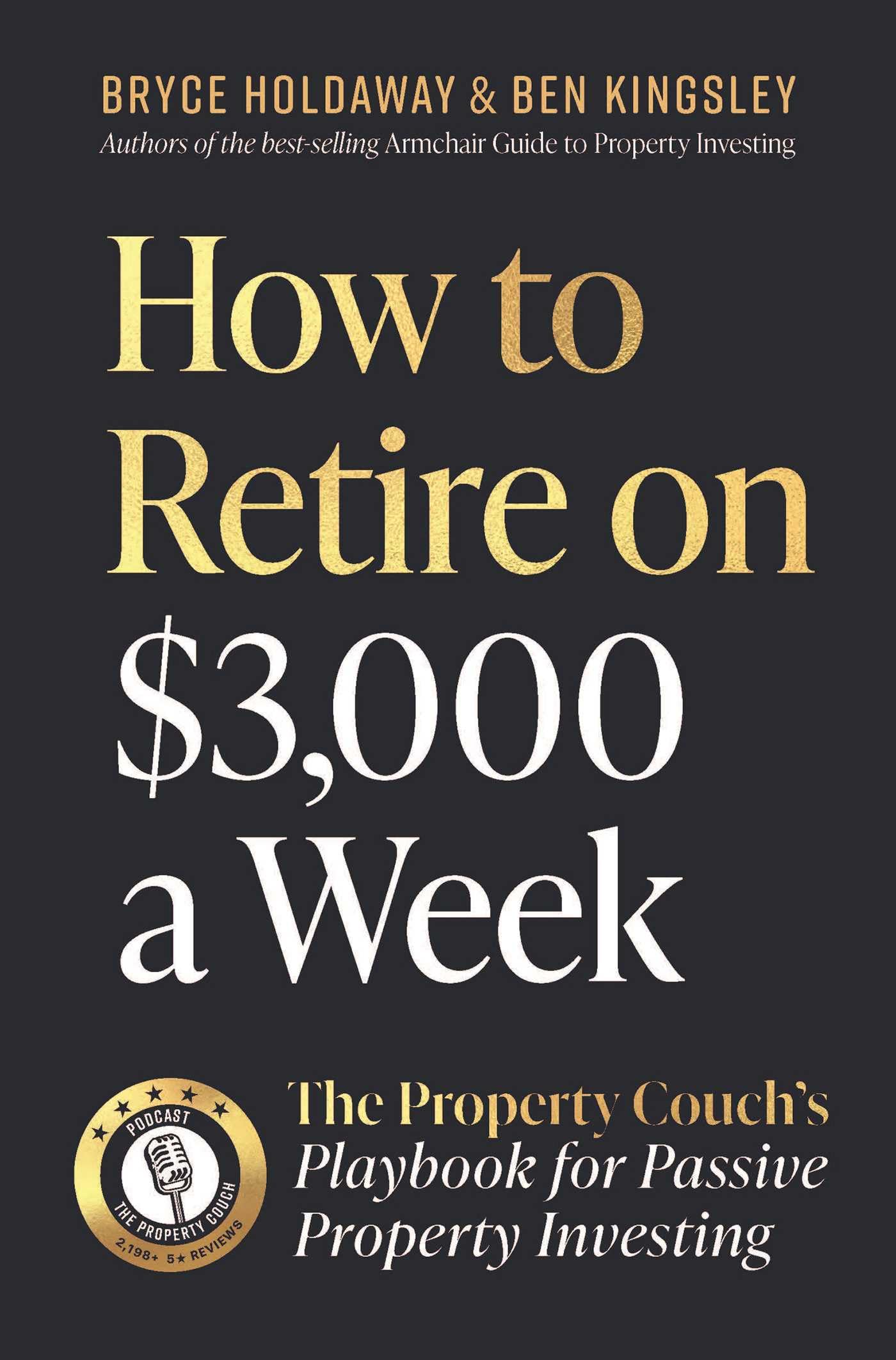 How to Retire on $3,000 a week