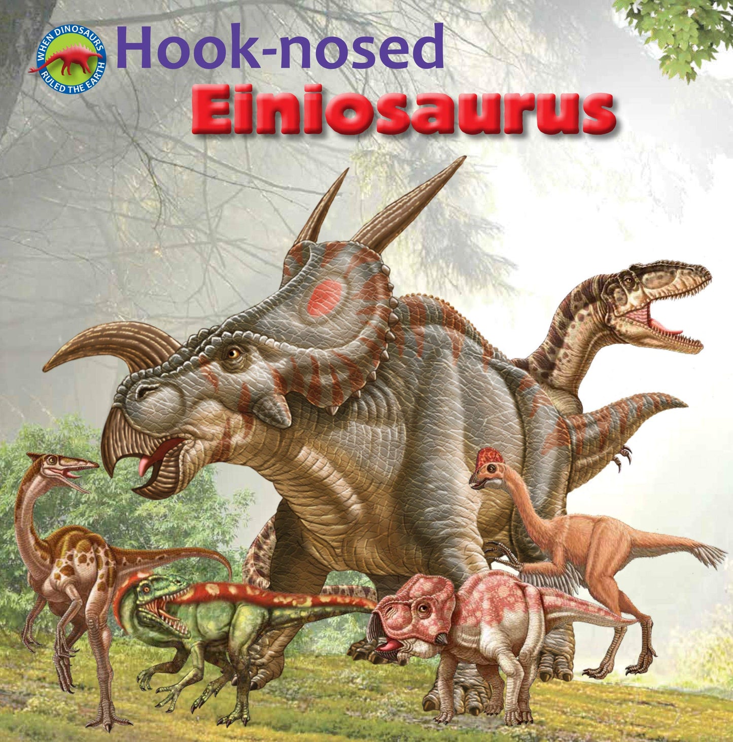 Hook-nosed Einiosaurus (When Dinosaurs Ruled the Earth)
