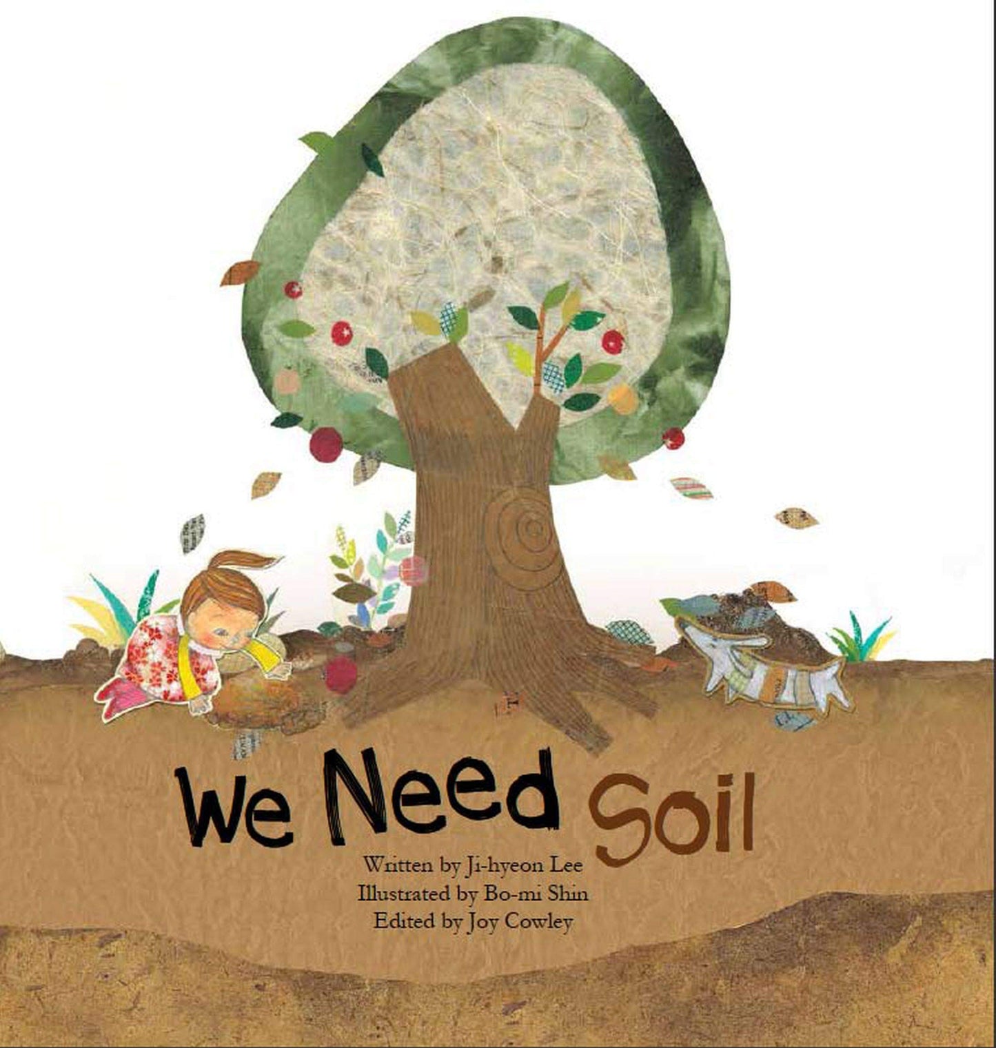 We Need Soil!: Soil (Science Storybooks)