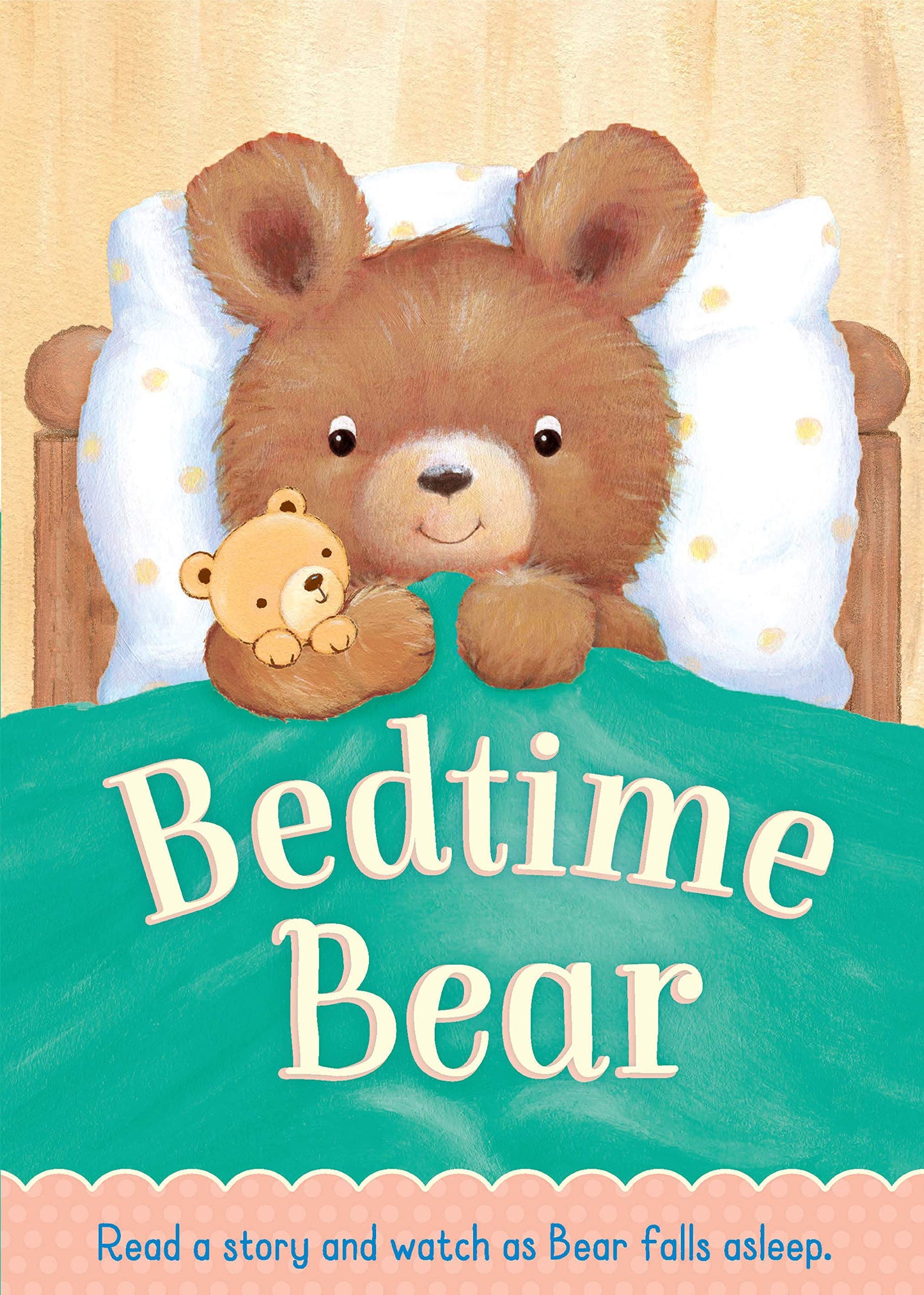 Bedtime Bear-With Sweet Illustrations and Gentle Rhymes, Help your Little One Rest Peacefully after a Busy Day-Ages 12-36 Months (Bedtime Board Books)