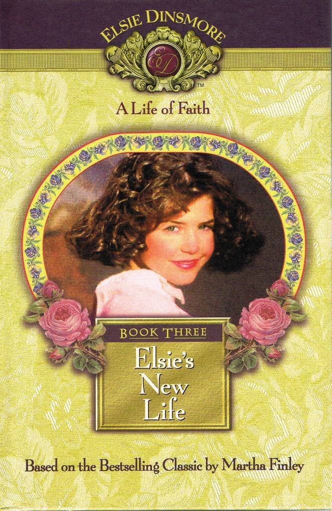 Elsie's New Life, Book 3