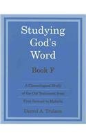 Studying God's Word Book F