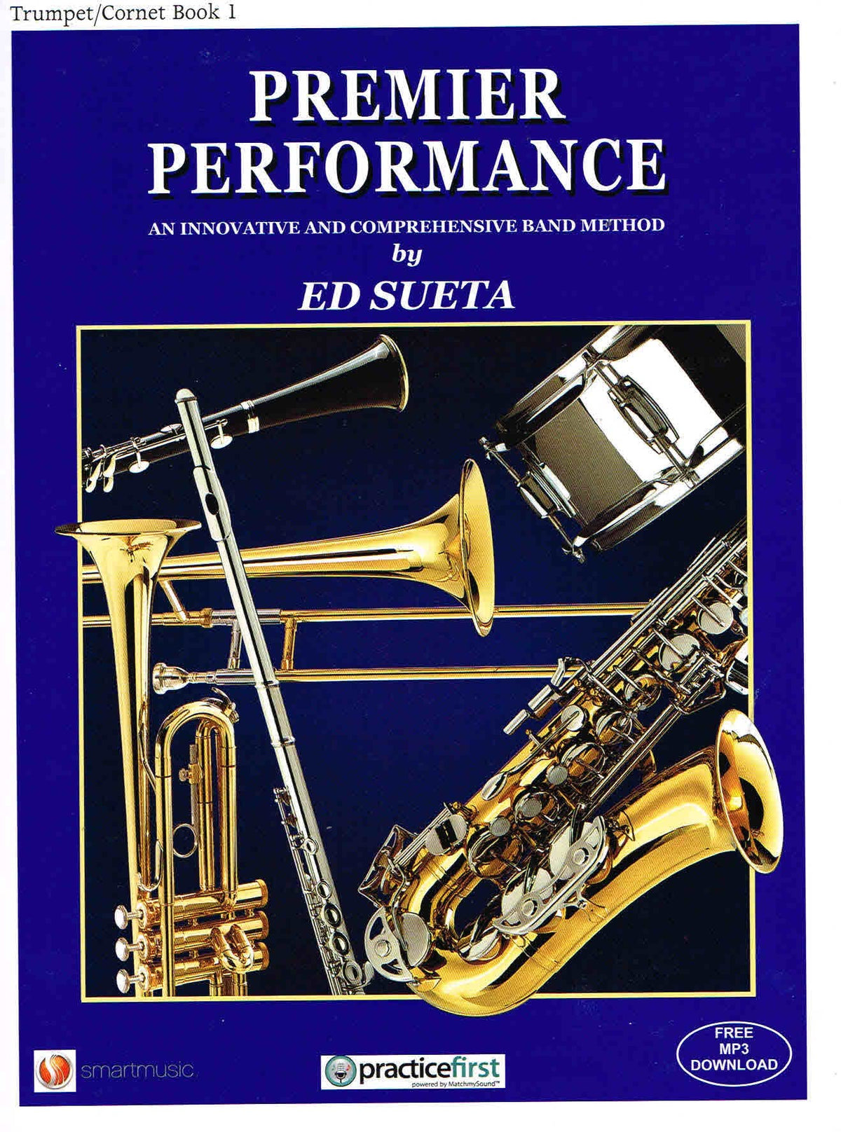 Premier Performance Book 1 - Trumpet/Cornet