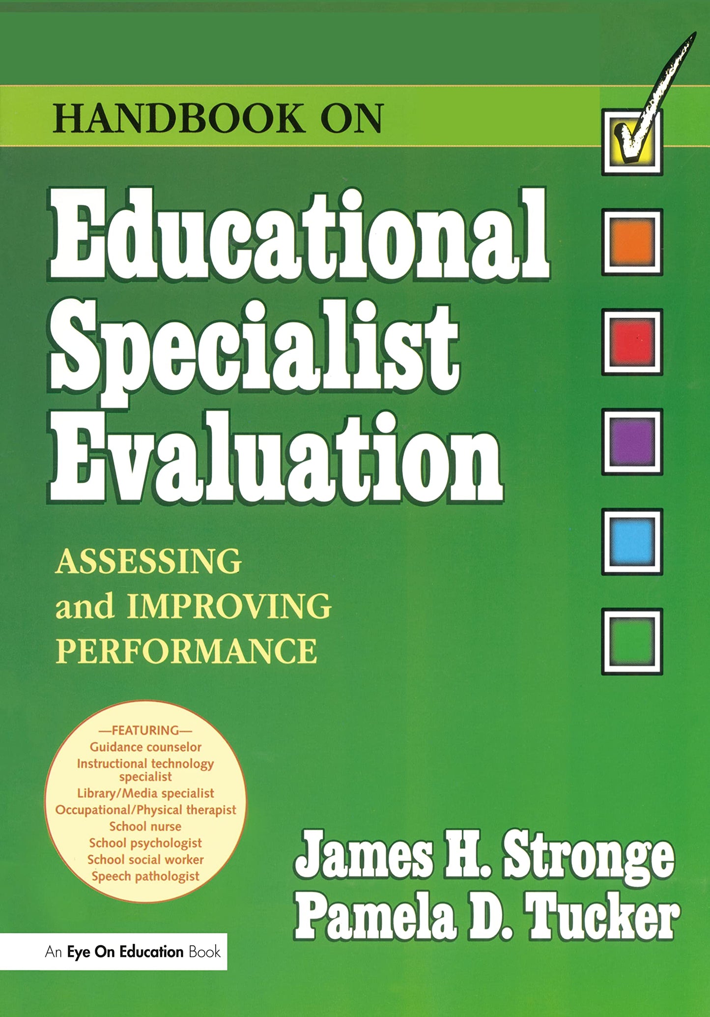 Handbook on Educational Specialist Evaluation: Assessing and Improving Performance - 7415