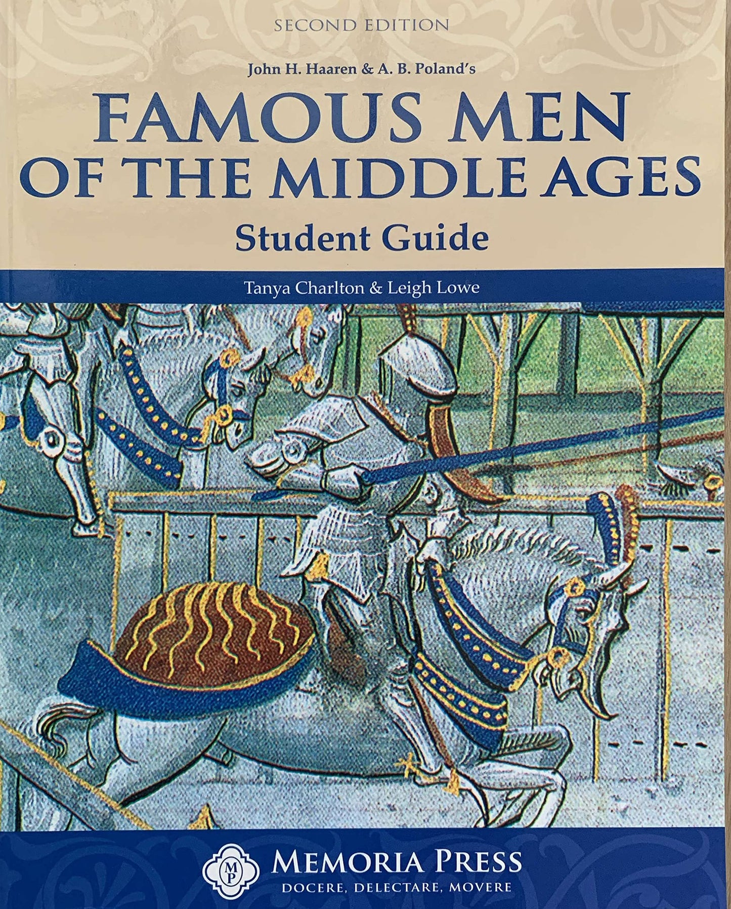 Famous Men of the Middle Ages Student Guide, Second Edition, 2018