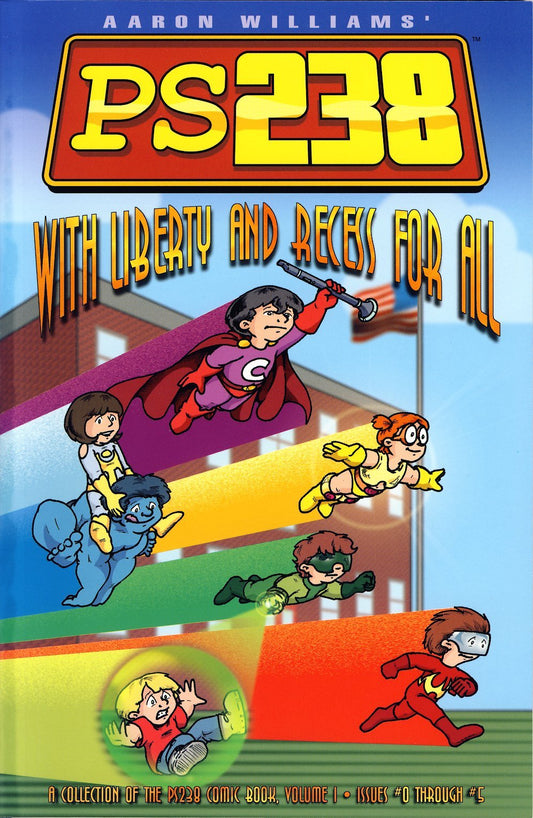 PS238, Vol. 1: With Liberty and Recess for All - 4068