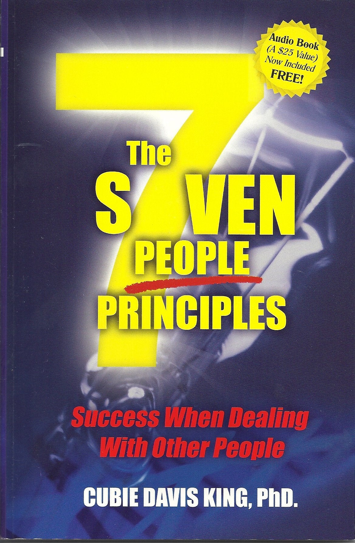 The S7VEN People Principles/w Audio Book included