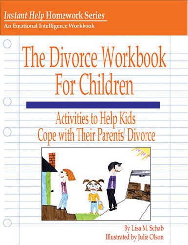 The Divorce Workbook for Children