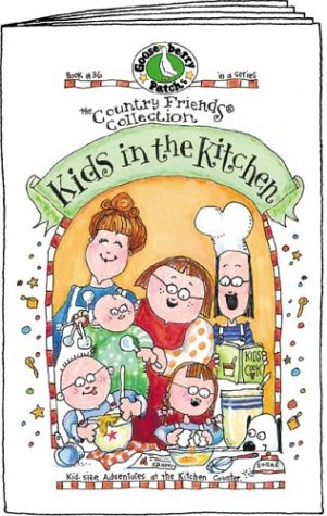 Kids in the Kitchen (The Country Friends Collection)