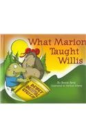 What Marion Taught Willis - 5562