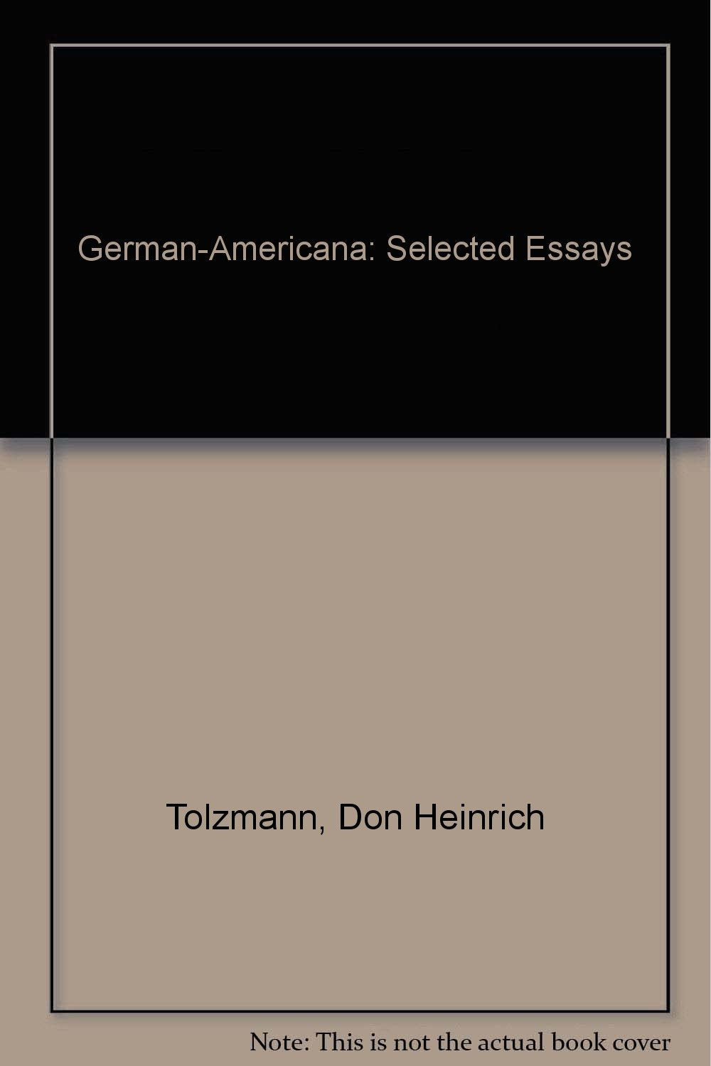 German-Americana: Selected Essays