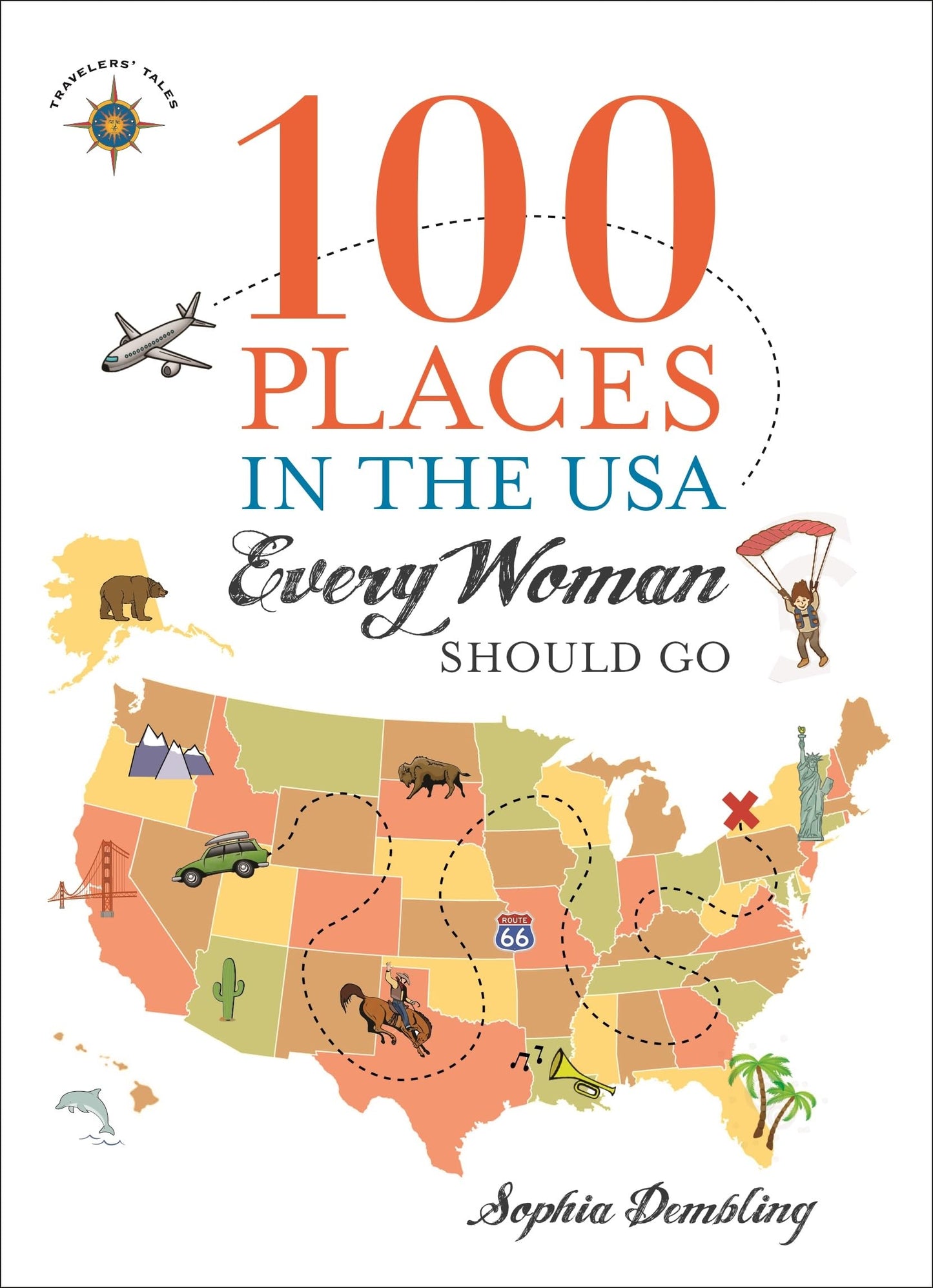 100 Places in the USA Every Woman Should Go - 1858