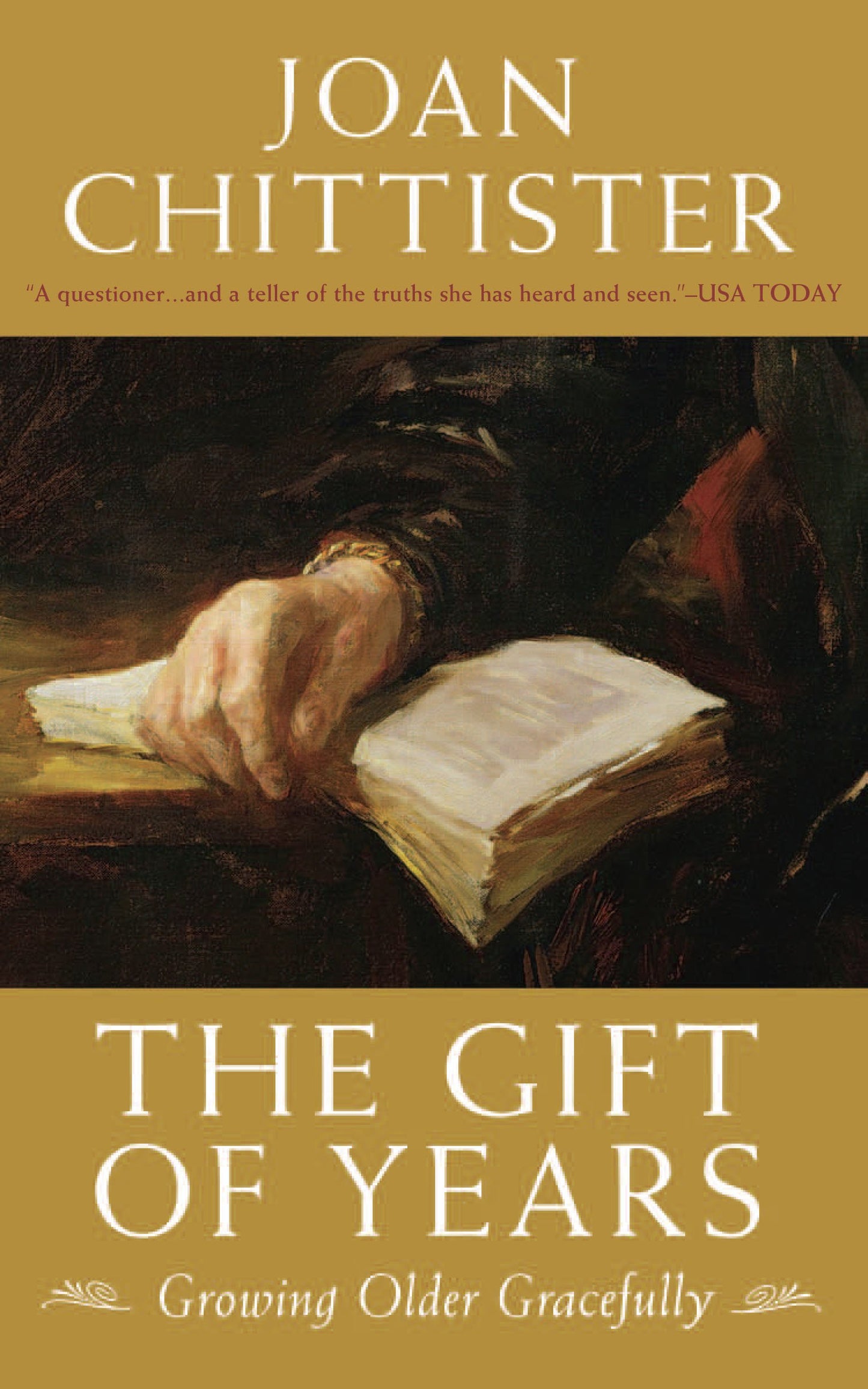 The Gift of Years: Growing Older Gracefully - 7263