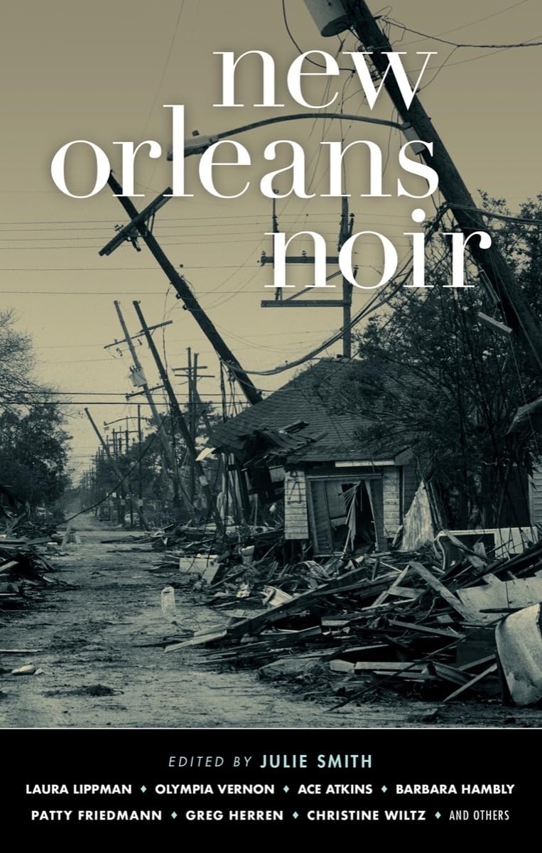 New Orleans Noir (Akashic Noir)