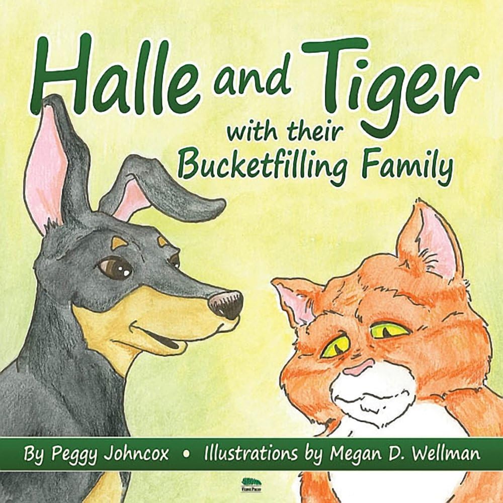 Halle and Tiger with their Bucketfilling Family (Bucketfilling Books) - 8468
