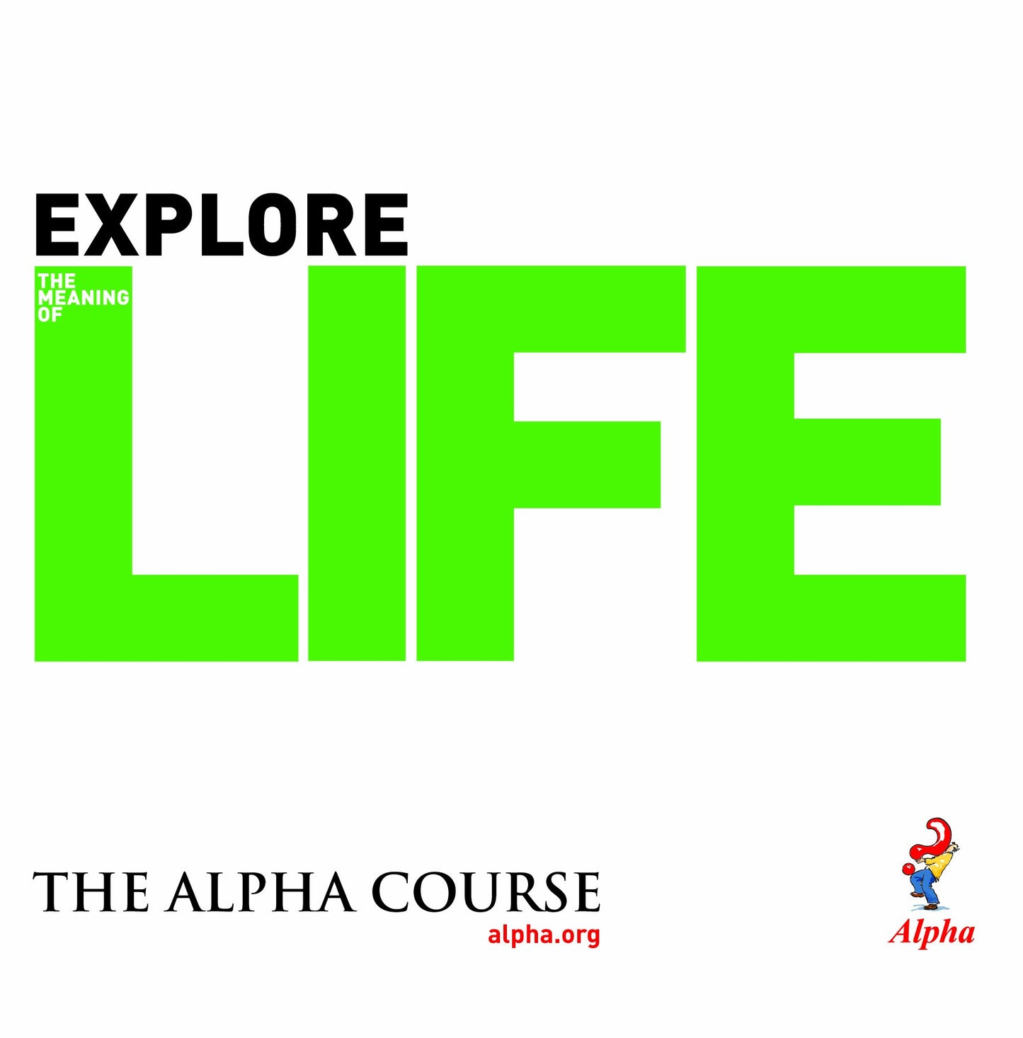 Explore Life: Alpha Course Manual