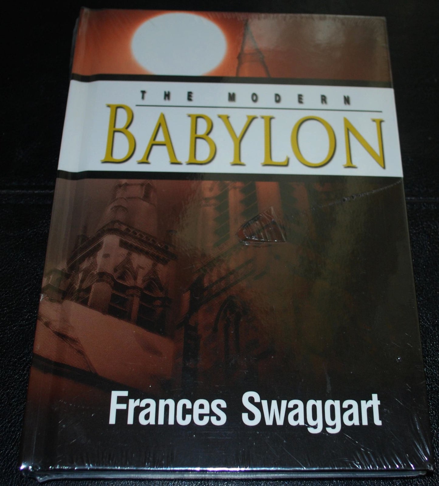 The Modern Babylon